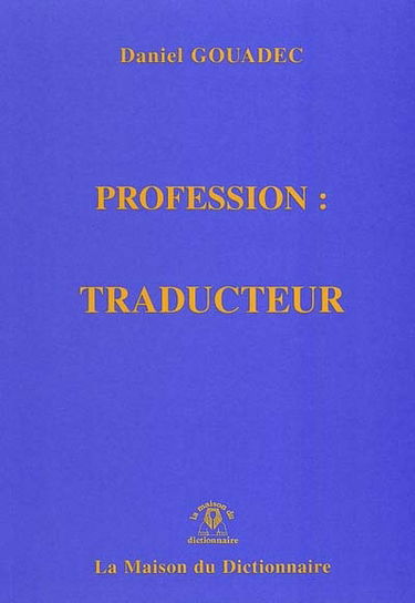 Profession traducteur : ingénieur en communication multilingue et multimédia : APE748F, alias