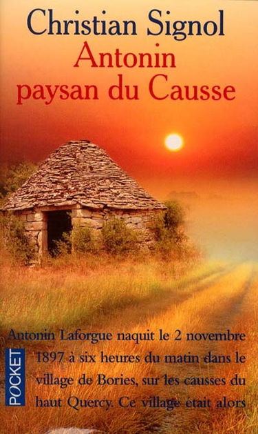 Antonin, paysan du Causse : 1897-1974