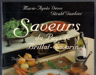 Saveurs du pays de Brillat-Savarin