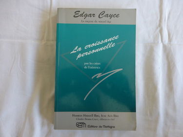 Croissance Personnelle les Crises de l'Existence (la)