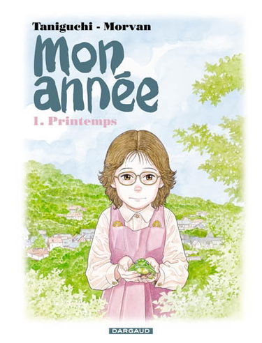 Mon année. Vol. 1. Printemps