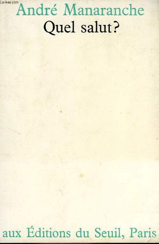 Quel salut ?