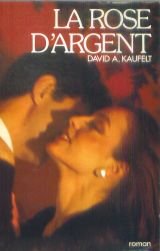 La Rose d'argent