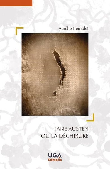 Couverture de Jane Austen ou La déchirure