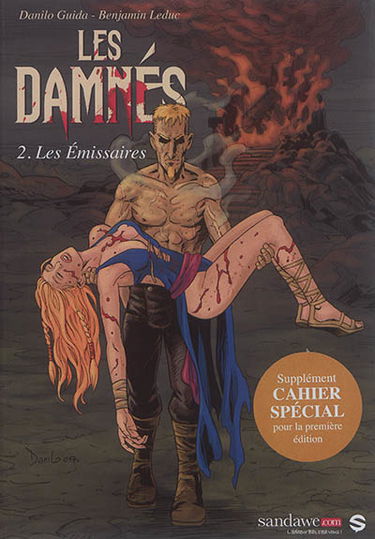 Les damnés. Vol. 2. Les émissaires