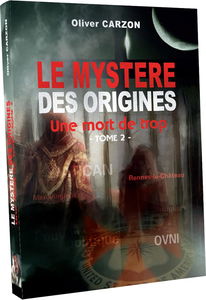 Le Mystère des Origines, une Mort de Trop – Tome 2