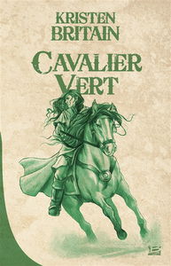 Cavalier vert. Vol. 1