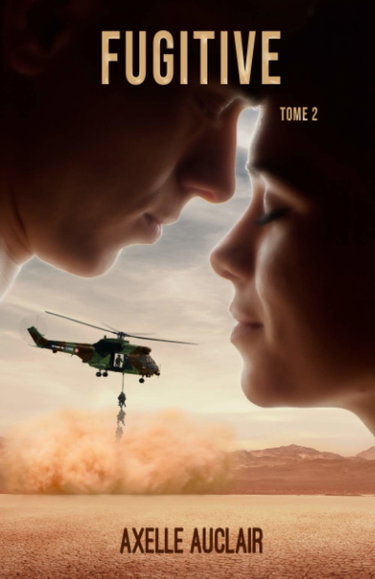 Fugitive - Tome 2