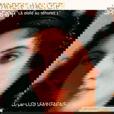 La bible au féminin Sarah (1)