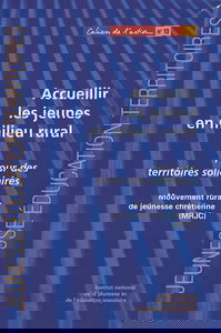 Accueillir les jeunes en milieu rural: Pour des territoires solidaires