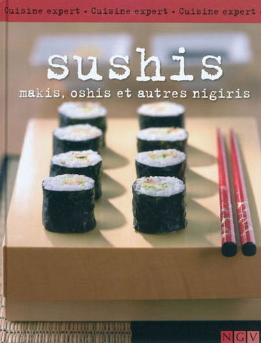 Sushis : makis, oshis et autres nigiris