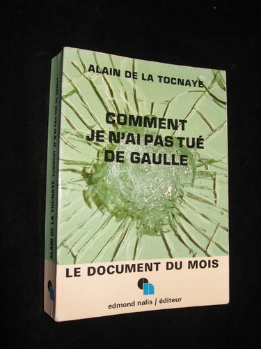Couverture de Comment je n'ai pas tué de gaulle.