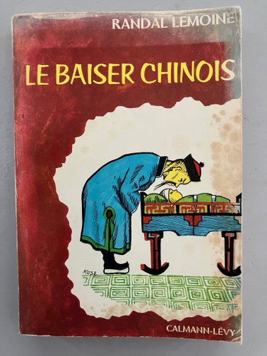 Couverture de Le baiser chinois.
