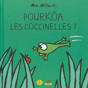 Pourkôa les coccinelles ?