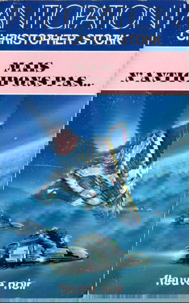 Mais n'anticipons pas...