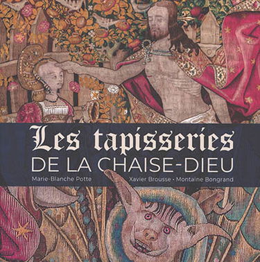 Les tapisseries de La Chaise-Dieu