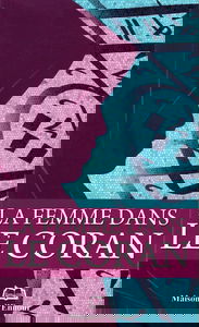 Femme (la) dans le Coran