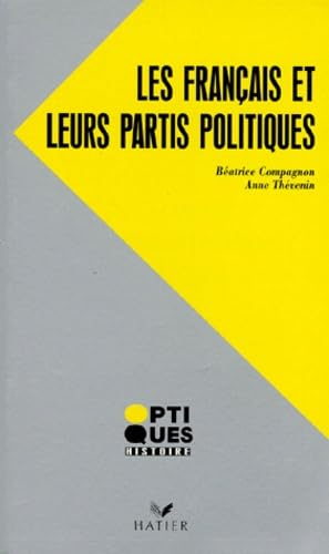 Les Français et leurs partis politiques : 1944-1993