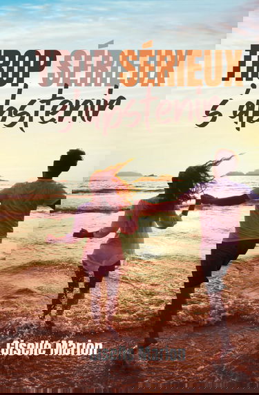 Trop sérieux s'abstenir