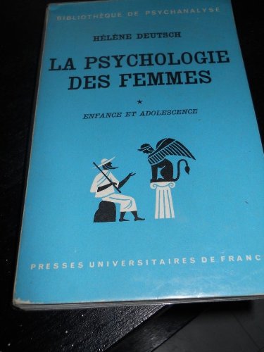 Couverture de La psychologie des femmes, vol. 1 : enfance et adolescence