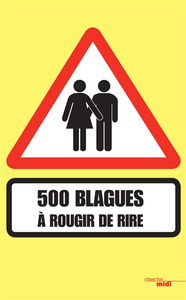 500 blagues à rougir de rire