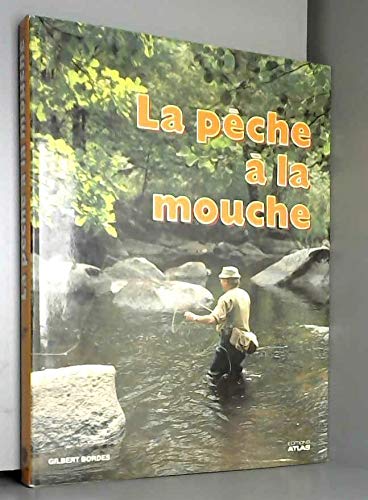 La Pêche à la mouche