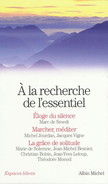 A la recherche de l'essentiel