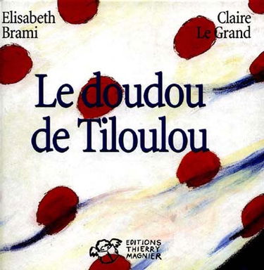 Le doudou de Tiloulou