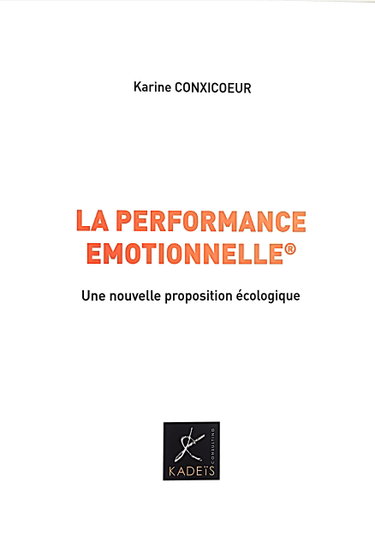 Couverture de La performance Emotionnelle