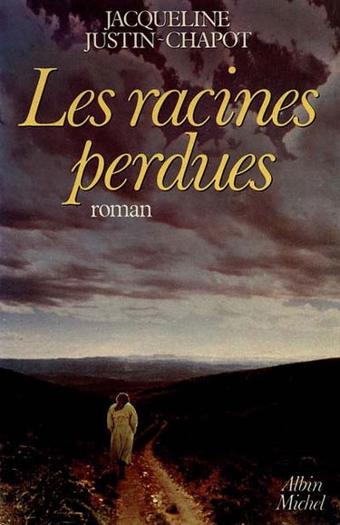 Les Racines perdues