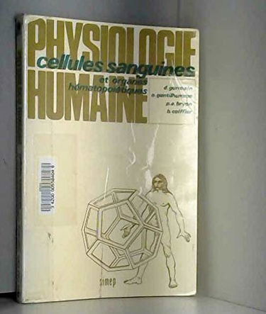 Cellules sanguines et organes hématopoîétiques