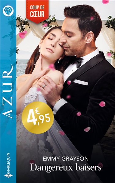 Dangereux baisers