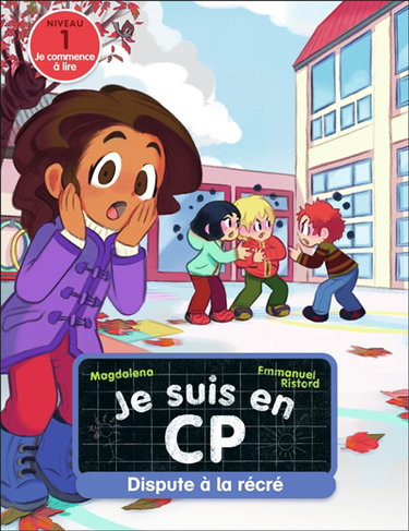Couverture de Je suis en CP. Dispute à la récré : niveau 1