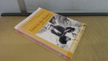 Couverture de Lives in the Shadow: with J. Krishnamurti