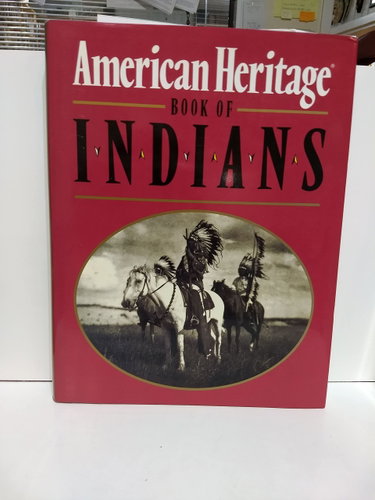 Couverture de The American Heritage Book of Indians