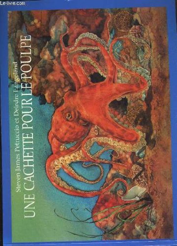 Une cachette pour le poulpe