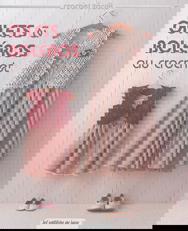 Gilets & boléros au crochet