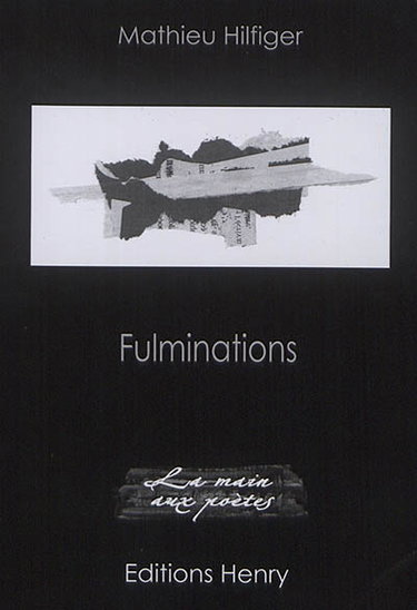 Couverture de Fulminations par Mathieu Hilfiger