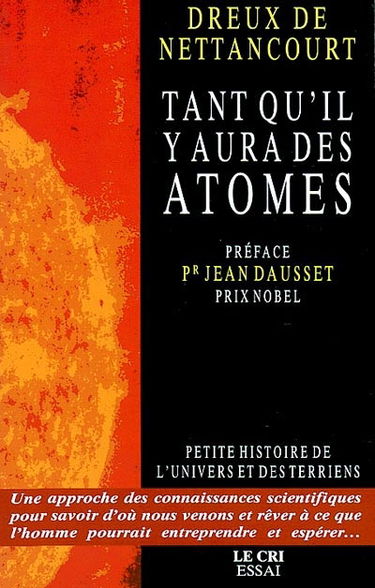 Tant qu'il y aura des atomes : petite histoire de l'univers et des terriens