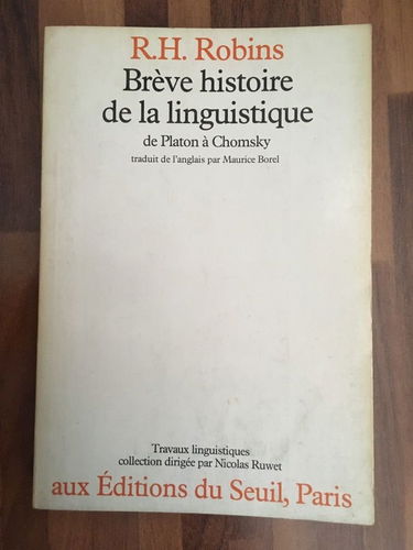 Brève histoire de la linguistique : de Platon à Chomsky