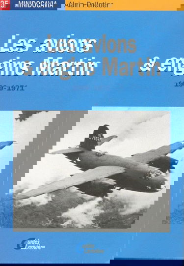 Les avions & engins Martin