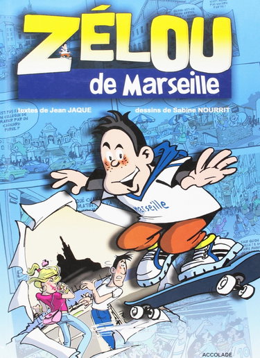 Couverture de Zelou de Marseille