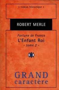 Fortune de France : l'enfant roi