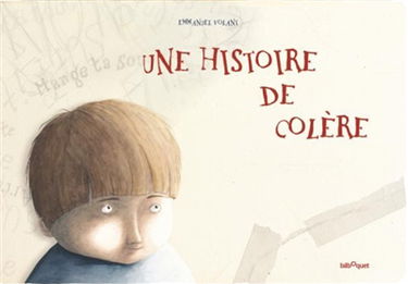 Une histoire de colère