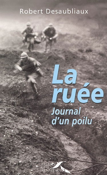 La ruée : journal d'un poilu