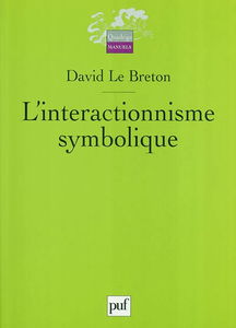 L'interactionnisme symbolique