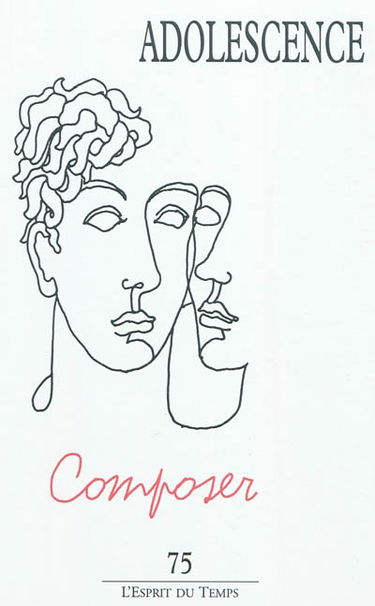 Adolescence, n° 75. Composer