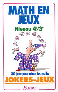 Math en jeux : niveau 4e-3e