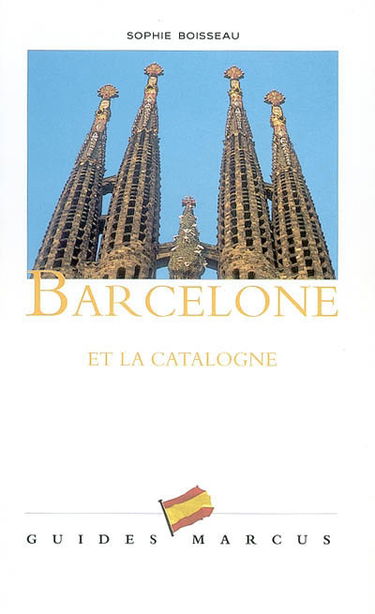 Barcelone et la Catalogne