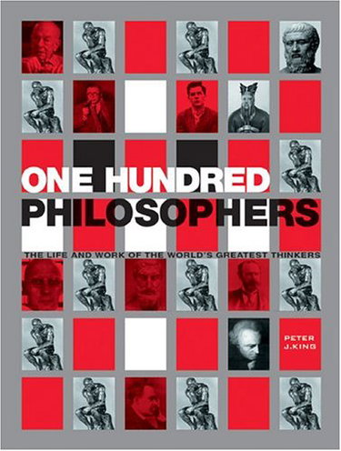 Couverture de One Hundred Philosophers: The Life and Work of the World's Greatest Thinkers